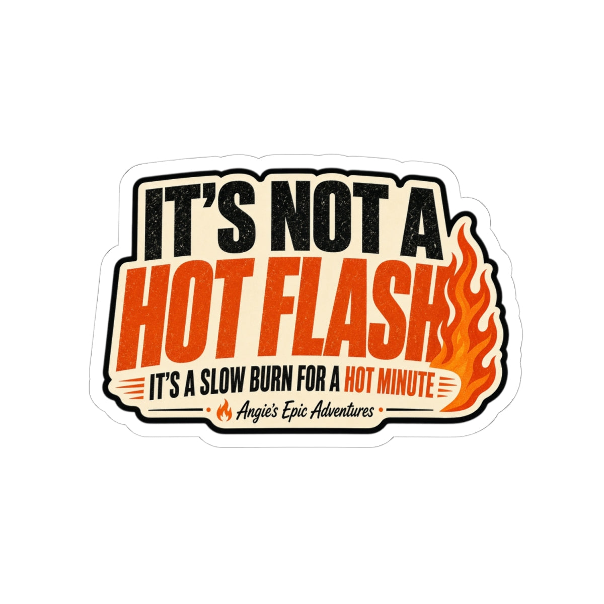 Hot Flash Kiss-Cut Stickers