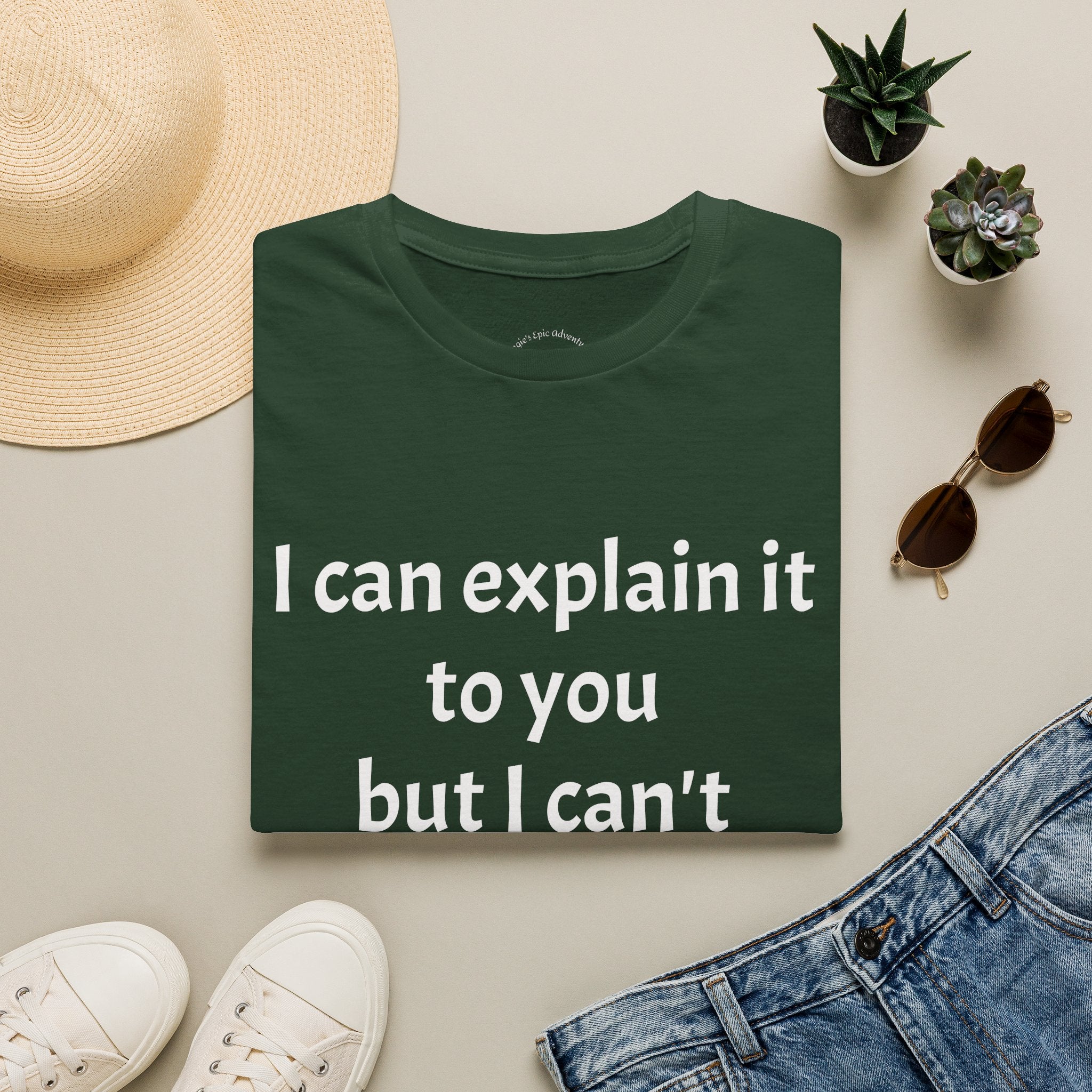 I Can't Understand It For You T-Shirt - Funny Sarcastic Humor Tee